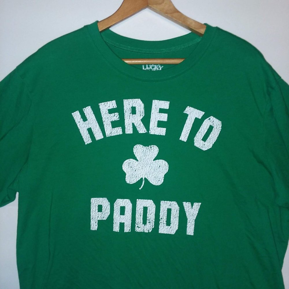 Lucky Tee Shirt "HERE TO ☘ PADDY" T-shirt Sz XL